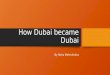 How dubai became dubai
