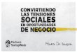 Innovación Social: Convirtiendo las tensiones sociales en oportunidades de negocio