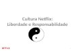 Cultura Netflix - Português