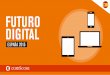 Informe sobre el futuro digital en España