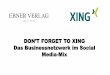Don’t forget to XING – das Businessnetzwerk im Social-Media–Mix #afbmc