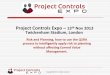 Project Controls Expo, 13th Nov 2013 - "Risk and Planning, how to use the QSRA process to intelligently apply risk to planning without affecting Earned Value Management"