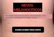 Nevos melanociticos