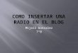Como insertar una radio en el blog