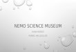 Nemo science museum