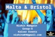 Malta & Bristol