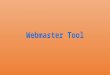 Webmaster tool by Neha Nayak