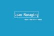 Lean managing of software development