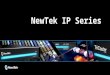 Newtek - IP Series - IP video produkční systém