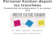 Personal Kanban depuis les tranchées - Culture Kanban 2016