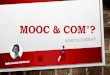 Digital Tuesday Paris "Un MOOC comme objet stratégique pour votre entreprise"