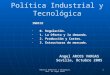 Pit. política industrial y tecnologica