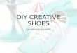 DIY Creative Shoes