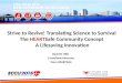 Strive to Revive! Translating Science to Survival The HEARTSafe Community Concept A Lifesaving Innovation