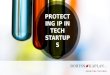 Protecting IP in Technology Startups