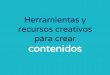 #AmoSM2016: Herramientas y recursos creativos para crear contenidos – bruno vázquez dodero (españa)