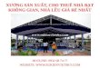 Xưởng sản xuất, cho thuê nhà bạt không gian, nhà lều giá rẻ nhất Dak Nông