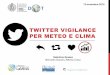 Twitter Vigilance per Meteo e Clima