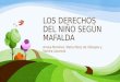 Los Derechos del Niño según Mafalda