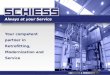 Apresentação da SCHIESS GmbH, Modernização de máquinas e equipamentos da marca SCHIESS e CONCORRENTES