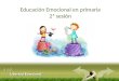 Taller: Educación Emocional en primaria para alumnos. Segunda sesión