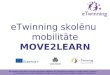 MOVE2LEARN eTwinning skolēnu mobilitāte 2017