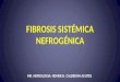 Fibrosis sistémica nefrogénica