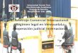 Tema 18: El Arbitraje Comercial Internacional. Régimen legal en Venezuela y 19: La Cooperación Judicial Internacional