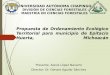 Propuesta de Ordenamiento Ecologico del Territorio del Municipio de Epitacio Huerta, Michoacan
