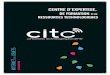 CITC - Centre d'expertise, de formations, de ressources des Technologies Sans Contact et Cluster de l'Internet des Objets