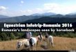 Equestrian Infotrip-Romania 2016