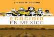 ECOCIDIO EN MÉXICO de Víctor Toledo