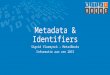Sessie Metadata Informatie aan Zee 2015