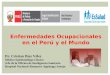 Enfermedades ocupacionales en el perú y el mundo
