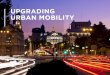 Upgrading urban mobility: los retos de la movilidad urbana