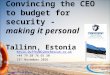 Convincing the CEO to budget for Cyber Security