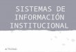 Sistema de informacion institucional