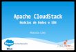 Apache CloudStack - Modelos de Redes e SDN