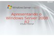 Win server 2008_r2_visao_geral