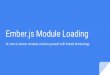 Ember.js Module Loading
