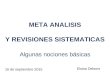 Sesión clínica: "Meta análisis y revisiones sistemáticas"