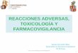 5.  reacciones adversas, toxicología y farmacovigilancia