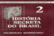 História Secreta do Brasil II -   Gustavo Barroso