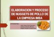 Elaboracion y proceso de nuggets de pollo