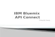 Bluemix API Connect