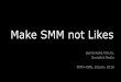 РИФ 2016, Make SMM not Likes