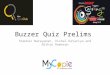 Saarang 2015 Buzzer Quiz (Prelims+Finals)