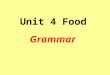 Unit 4 Food Grammar Adverbs of frequency. （频率副词） never ＜ seldom ∧ always ＞ usually ＞ often ＞ sometimes