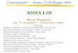Marco Maggiora Dip. “A. Avogadro” – Università e INFN - Torino Commissione I — Roma, 17-18 Maggio 2004 ASSIA LOI Dzhelepov Laboratory of Nuclear Problems,