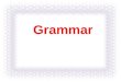 Grammar. 一 : V-ing 形式由 “do ＋ ing” 构成, 其否 定形式是 “not doing”, V-ing 可以带宾语 或状语构成 V-ing 短语, 没有人称和数的 变化, 但有时态和语态的变化。
